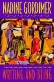 Writing and Being (Charles Eliot Norton Lectures, Band 1994) Contemporary literature