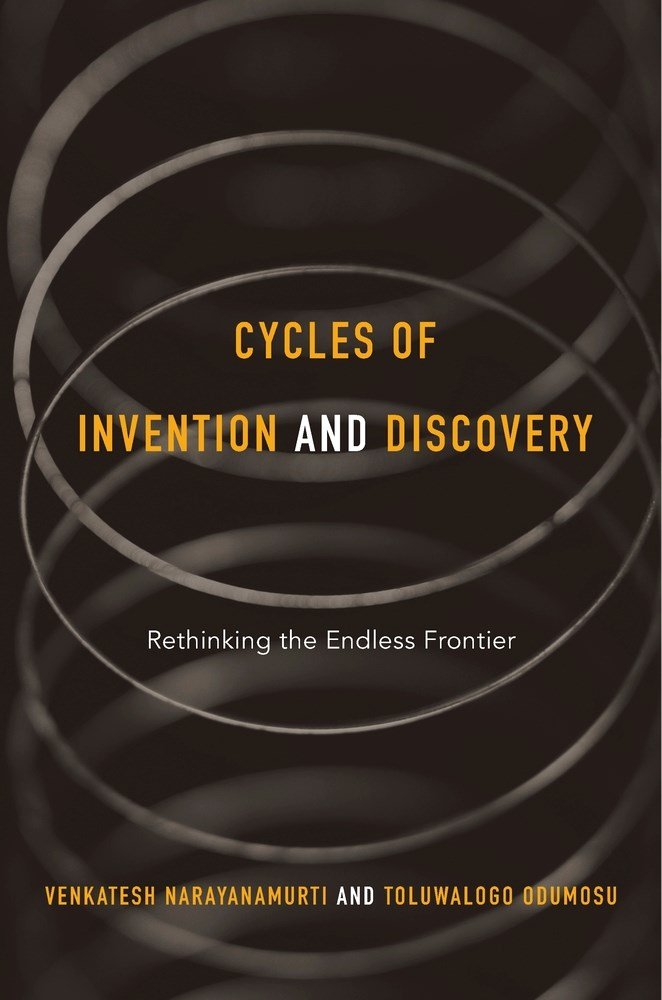Cycles of Invention and Discovery: Rethinking the Endless Frontier Media & Communication