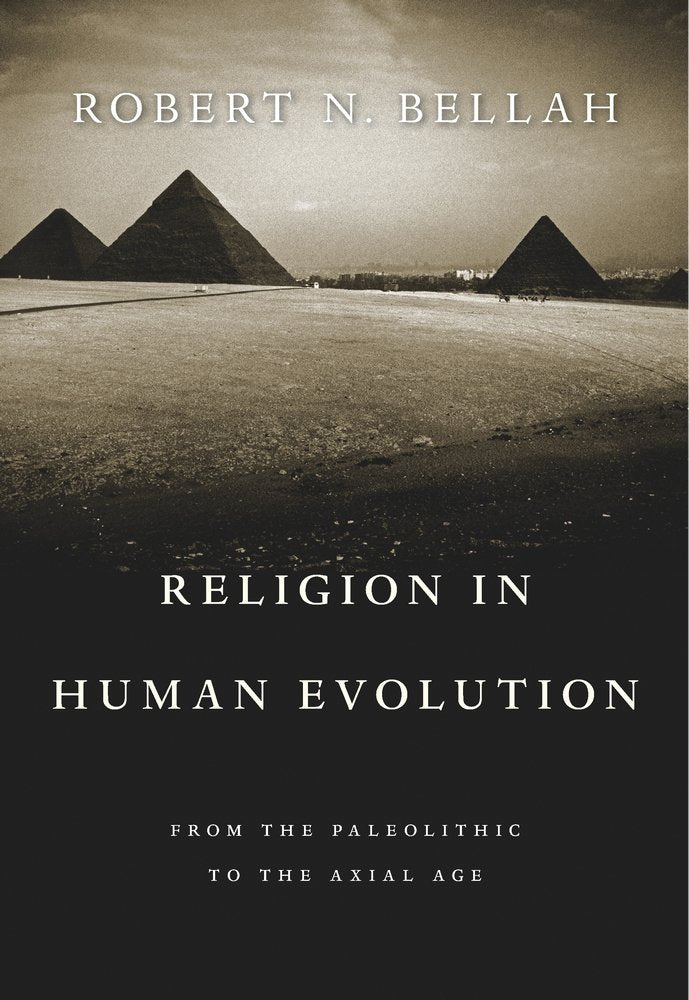 Religion in Human Evolution: From the Paleolithic to the Axial Age Religion & Esotericism