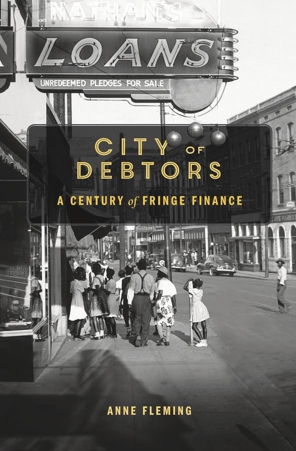 City of Debtors: A Century of Fringe Finance Law