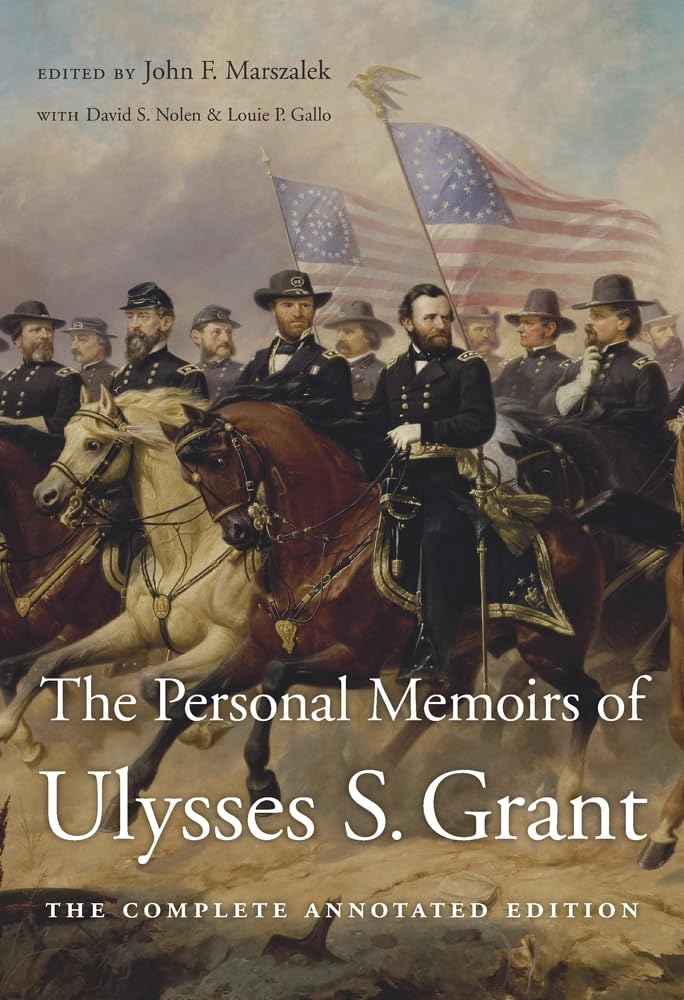 The Personal Memoirs of Ulysses S. Grant: The Complete Annotated Edition Contemporary literature