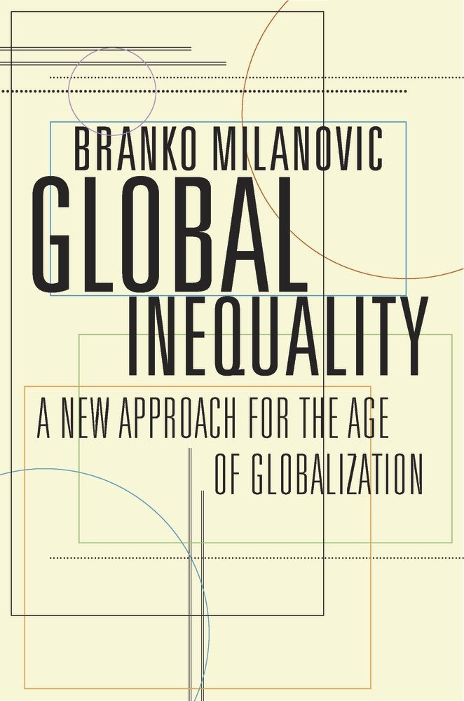 Global Inequality: A New Approach for the Age of Globalization Books