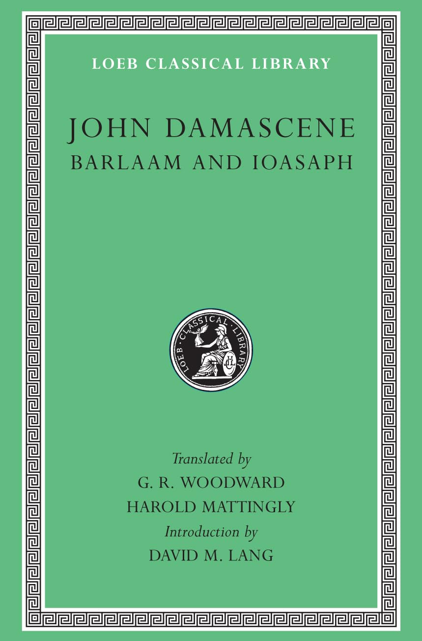 Barlaam and Ioasaph (Loeb No. 34) Poetry