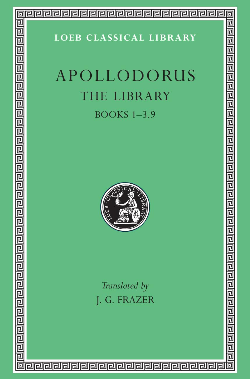 The Library: Books 1-3.9 (Loeb Classical Library, #121, Books I-III) Social Sciences