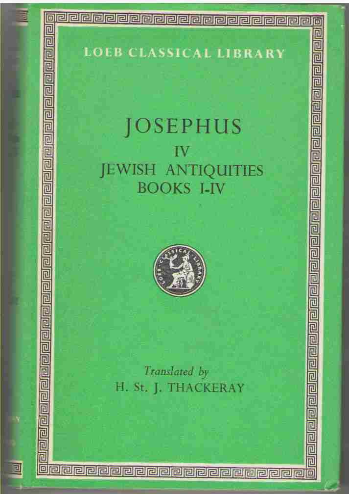 Josephus: Jewish Antiquities, Books I-IV (Loeb Classical Library) Religion & Esotericism