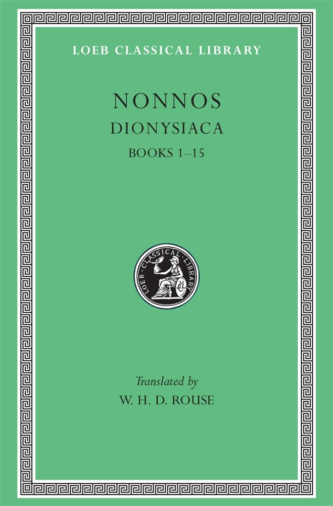 Dionysiaca, Volume I Poetry