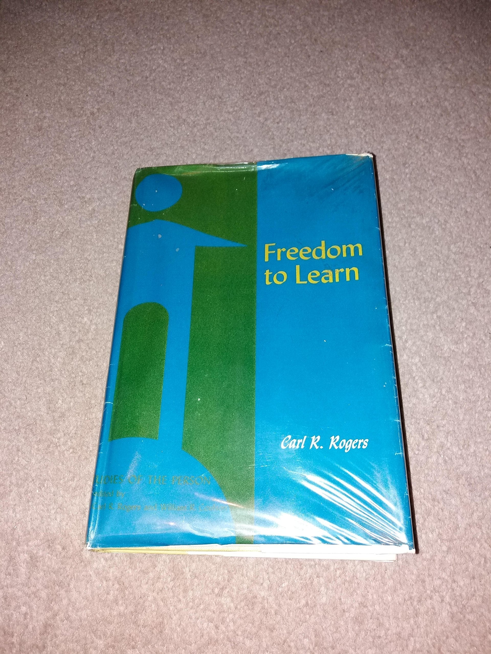 Freedom to Learn (Studies of the Person) Books