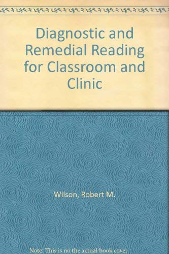 Diagnostic and Remedial Reading for Classroom and Clinic Books