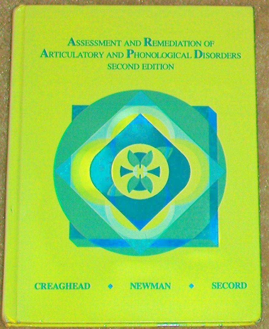 Assessment and Remediation of Articulation and Phonological Disorders book