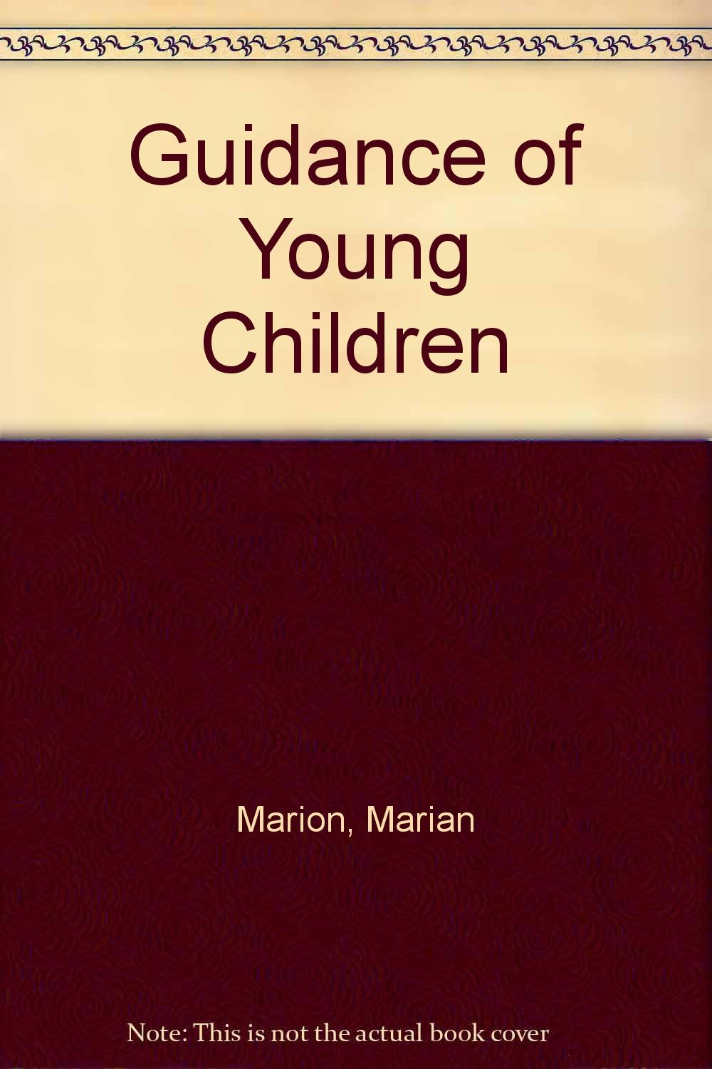 Guidance of Young Children Psychology