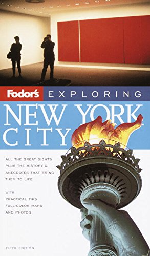 Fodor's Exploring New York City, 5th Edition (Exploring Guides, 5) Travel Guides