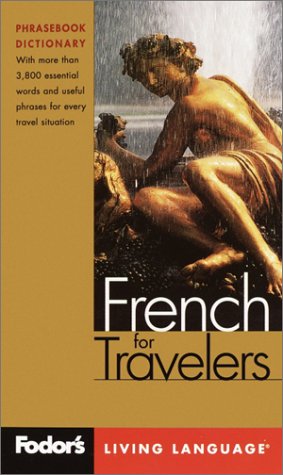 French Fodor's Language for Travellers Book Only (Fodor's living language) Foreign Languages ​​& Dictionaries
