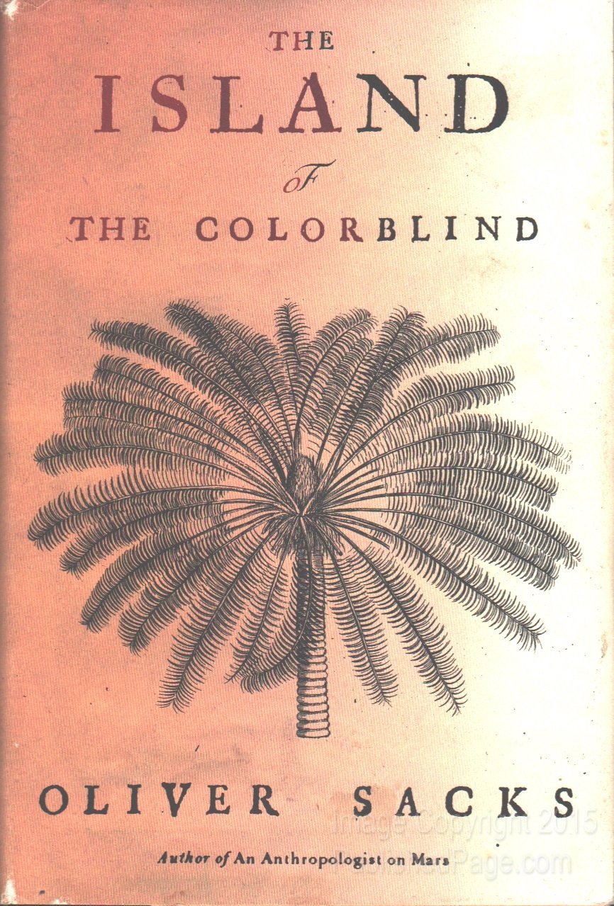 The Island Of The Colorblind Natural Sciences