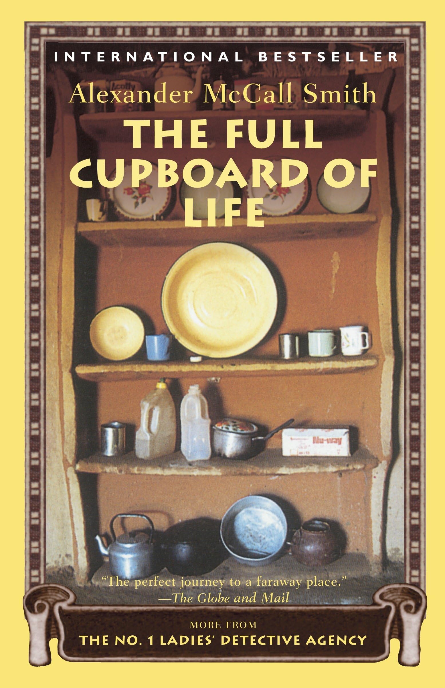 The Full Cupboard of Life: More from the No. 1 Ladies' Detective Agency Humour & Satire