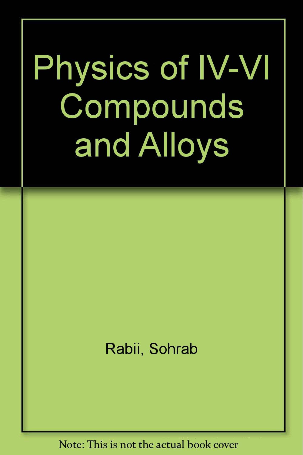 Physics of IV-VI Compounds and Alloys Natural Sciences
