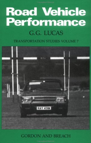 Road Vehicle Performance: Methods of Measurement and Calculation book