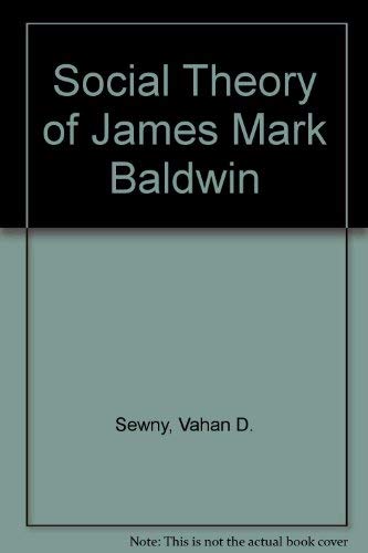 Social Theory of James Mark Baldwin Books