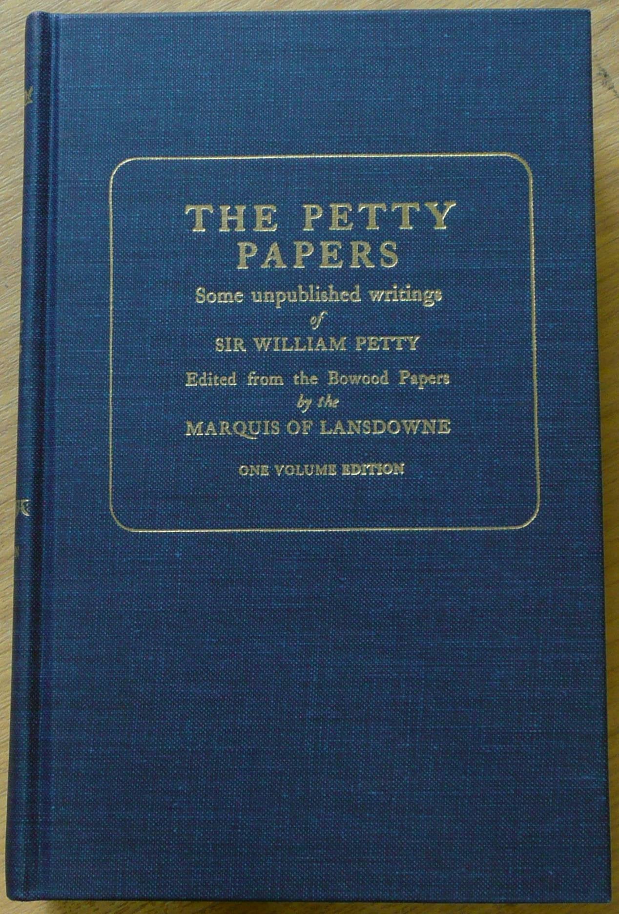 Petty Papers: Some Unpublished Papers of Sir William Petty (Reprints of Economic Classics Series) Books