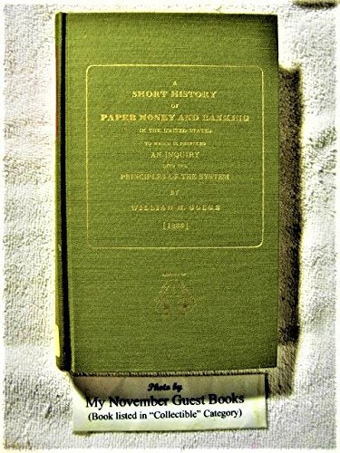 Short History of Paper Money and Banking in the United States Books