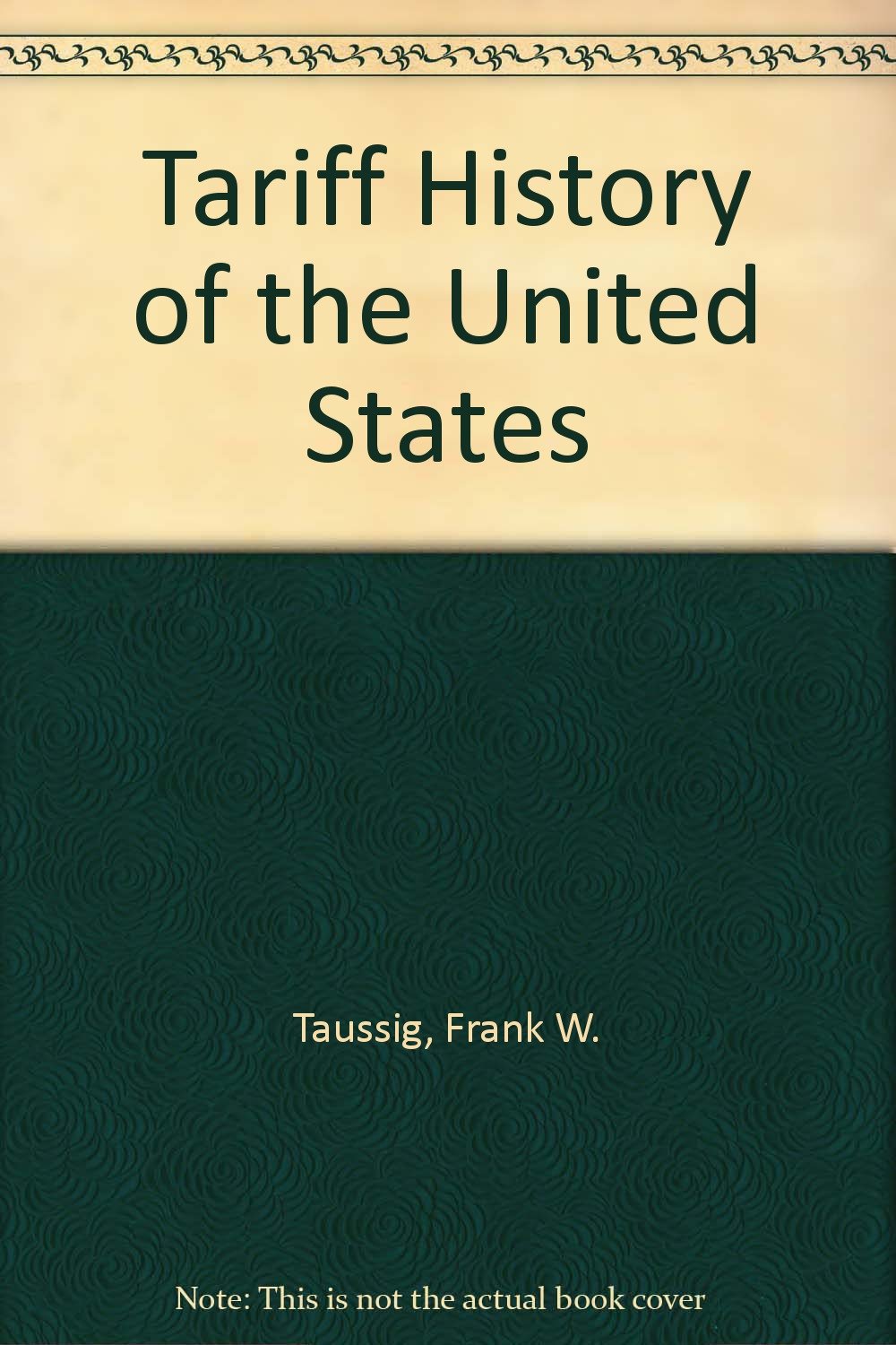 Tariff History of the United States Politics & History