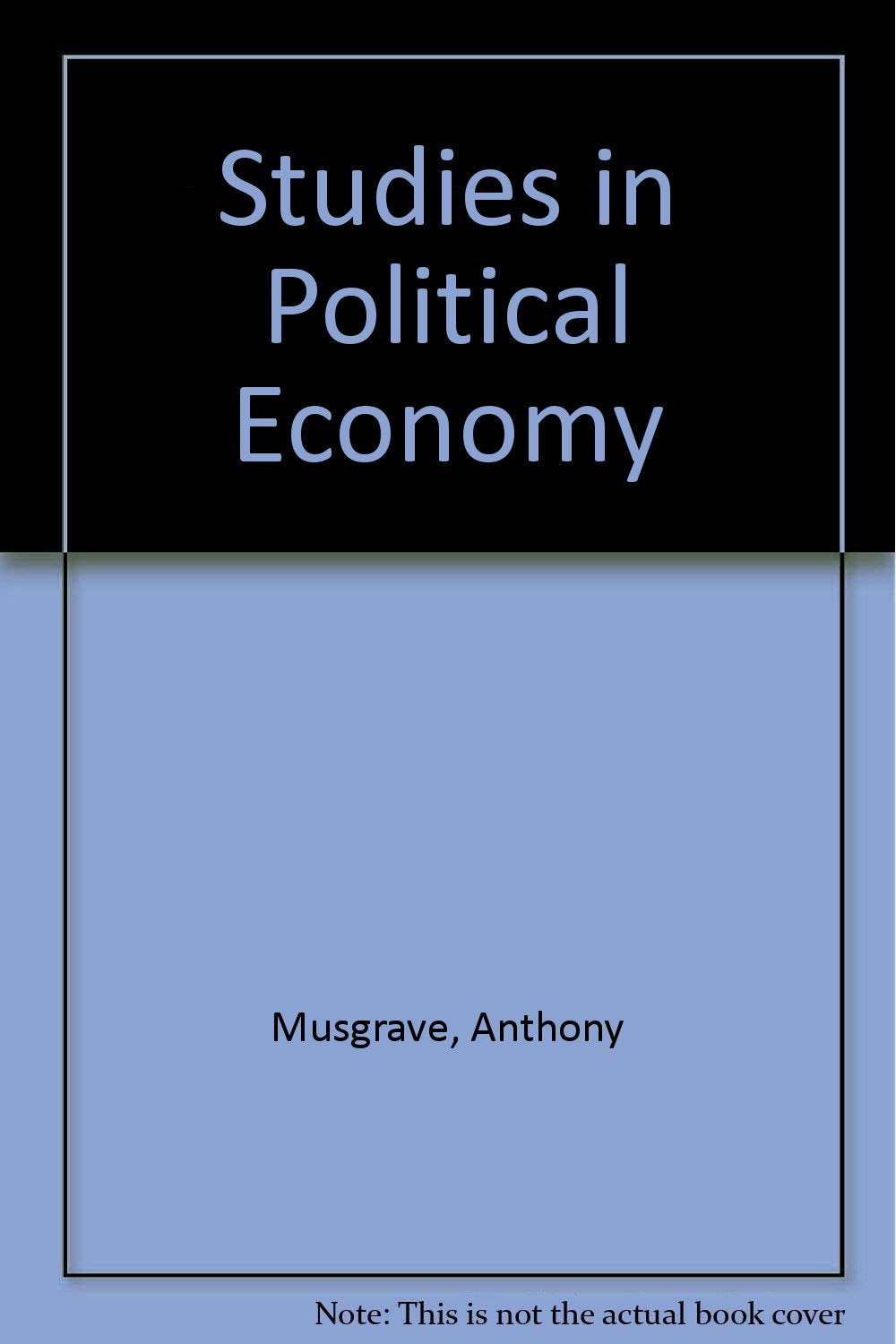 Studies in Political Economy Books