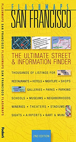 Flashmaps San Francisco, 2nd Edition: The Ultimate Street and Information Finder (Fodor's Flashmaps) Leisure, Home & Garden