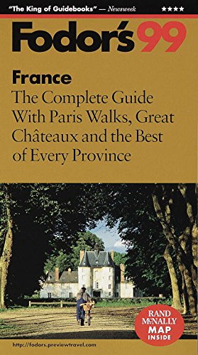 France '99 (Fodor's) Leisure, Home & Garden