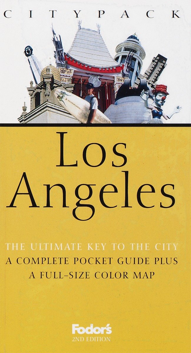 Fodor's Citypack Los Angeles, 2nd Edition Travel Guides