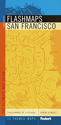 Fodor's Flashmaps San Francisco, 3rd Edition (Full-color Travel Guide, 3) Leisure, Home & Garden