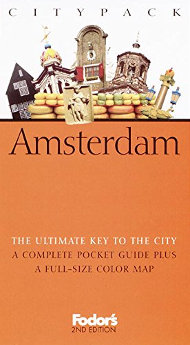Fodor's Citypack Amsterdam, 2nd Edition (Citypacks) Travel