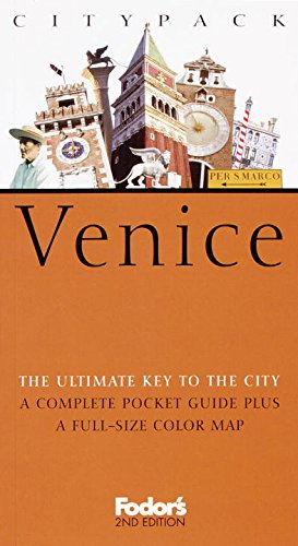 Fodor's Citypack Venice, 2nd Edition (Citypacks) Travel Guides