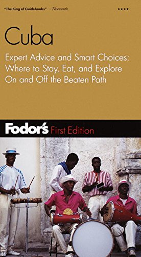 Fodor's Cuba, 1st Edition (Travel Guide) Leisure, Home & Garden