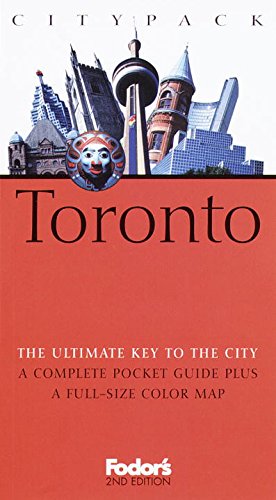 Fodor's Citypack Toronto, 2nd Edition (Citypacks) Travel Guides