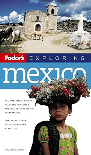 Fodor's Exploring Mexico book