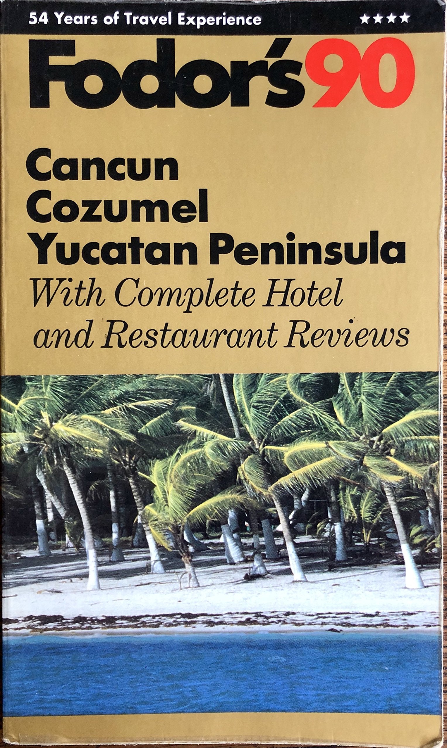 FODOR-CANCUN'90 (Fodor's travel guides) Leisure, Home & Garden