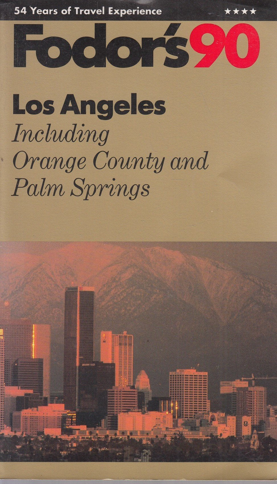 FODOR-L.A.'90 (Los Angeles) Leisure, Home & Garden