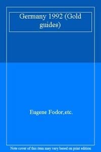 FODOR-GERMANY'92 (Gold guides) Leisure, Home & Garden
