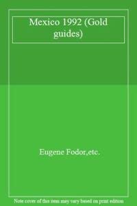 FODOR-MEXICO'92 (Gold guides) Leisure, Home & Garden