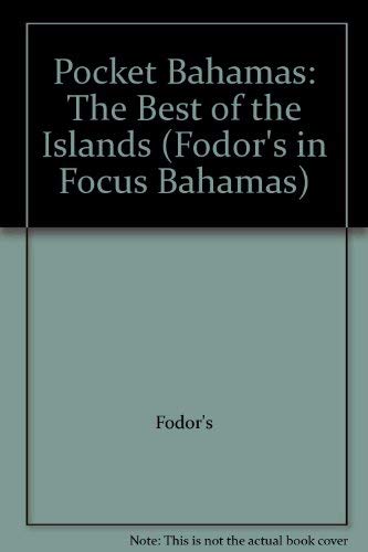 Pocket Bahamas: The Best of the Island (Fodor's Pocket) Leisure, Home & Garden