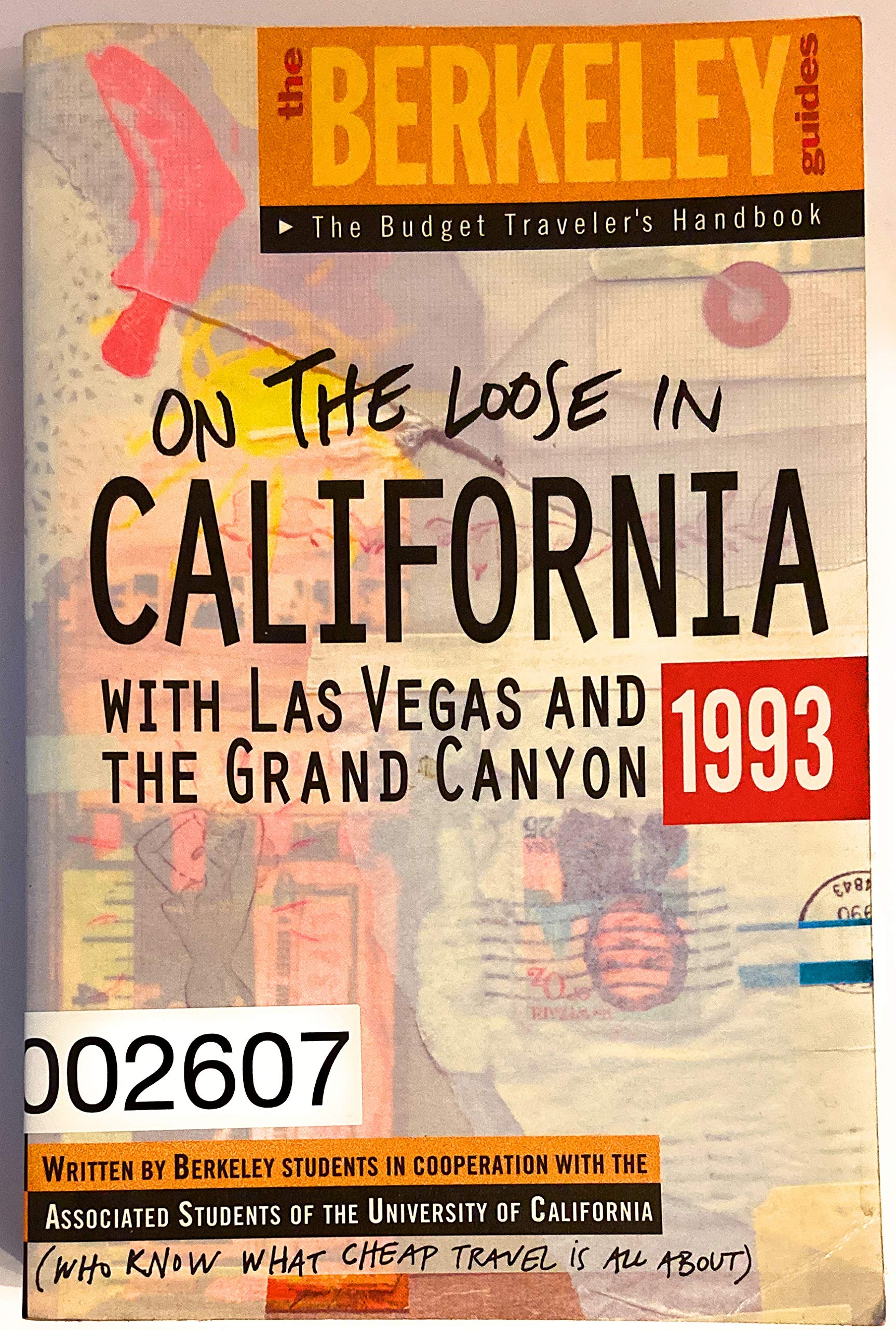 With Baja, Las Vegas and the Grand Canyon (Berkeley Guides: The Budget Traveller's Handbook) Leisure, Home & Garden