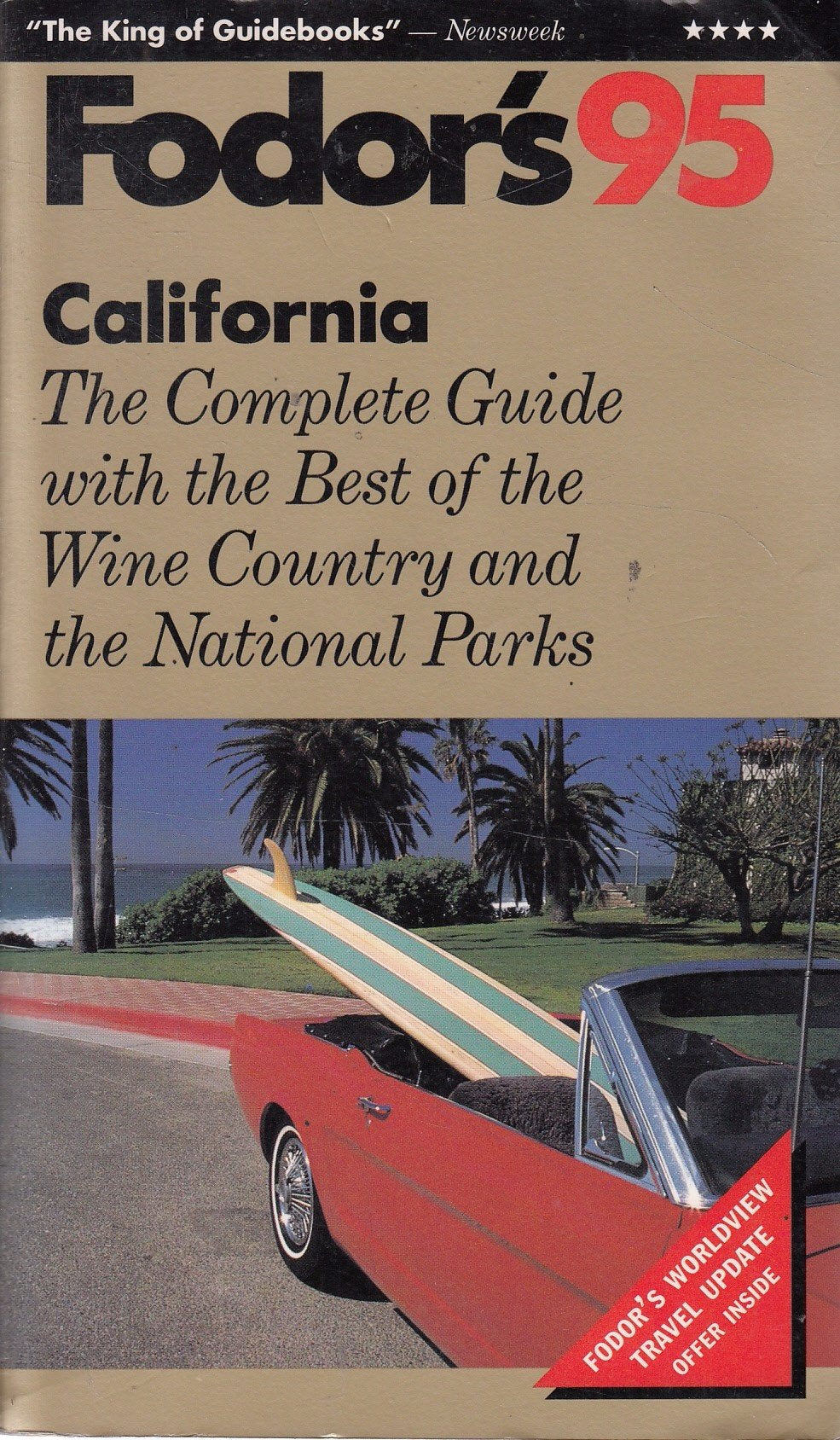 California '95 (Gold Guides) Leisure, Home & Garden
