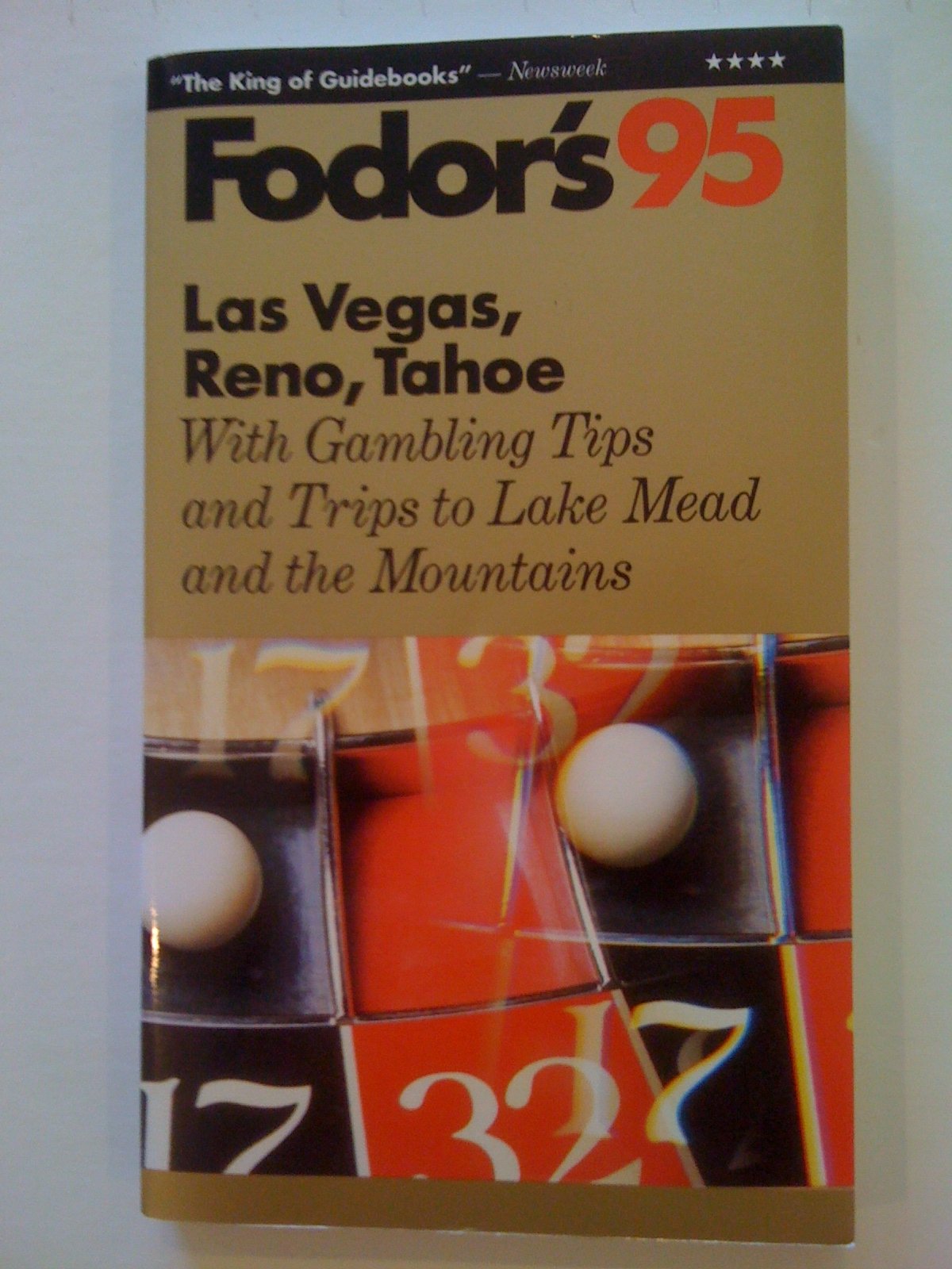 With Trips to Lake Mead and the Mountains Plus Tips on Gambling book
