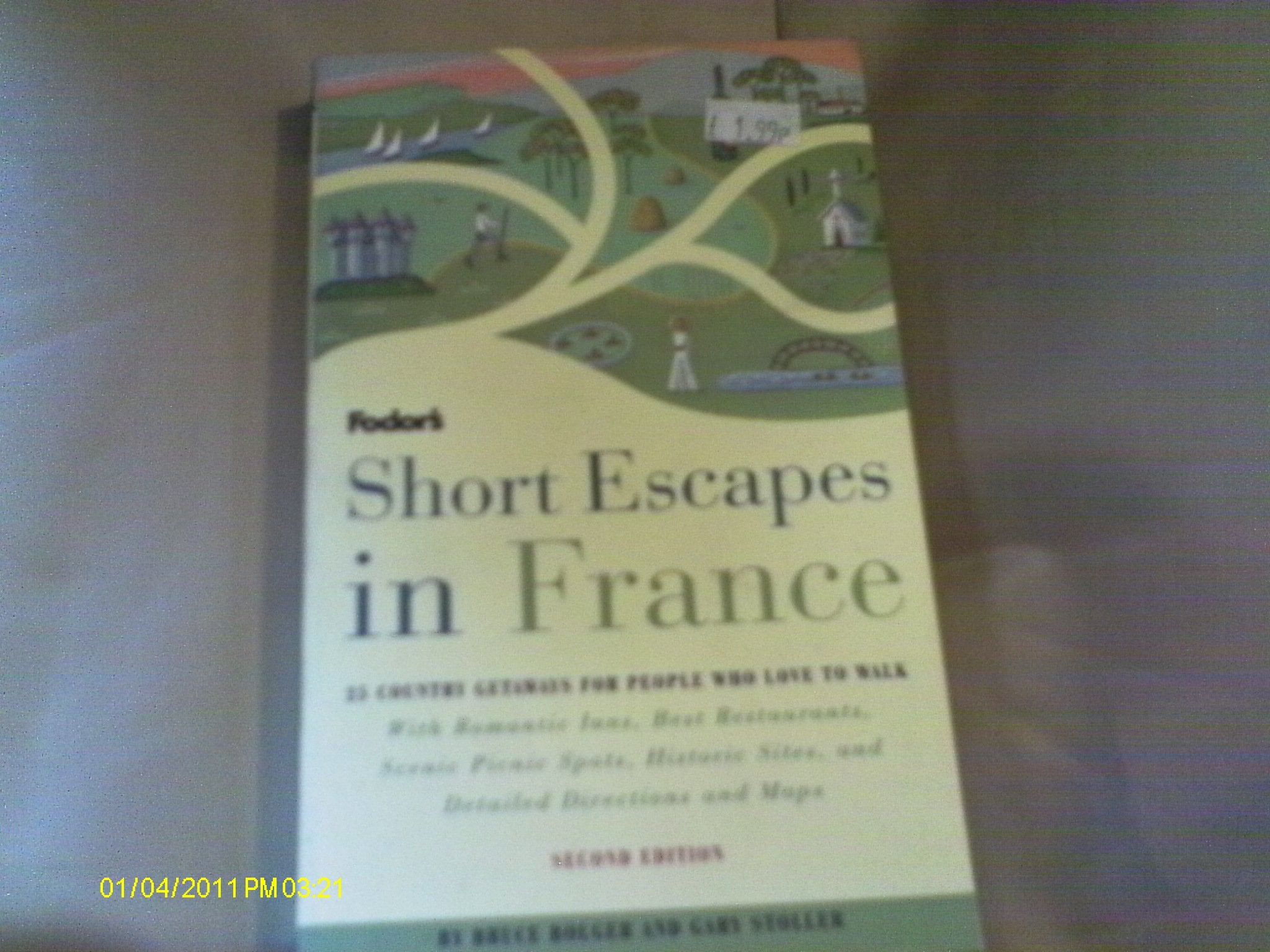 Fodor's Short Escapes in France book