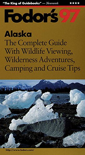 The Complete Guide with Wilderness Trips and the Best in Every Port of Call book