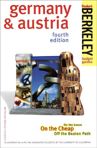 Germany & Austria: On the Loose on the Cheap Off the Beaten Path book