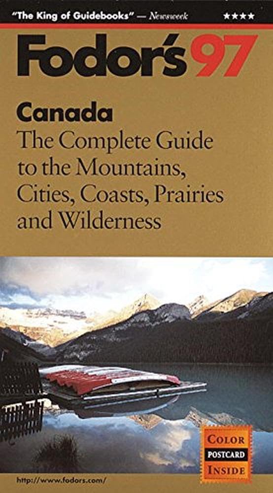 Complete Guide to the Mountains, Cities, Coasts, Prairies and Wilderness book