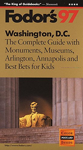The Complete Guide with Arlington, Annapolis and Best Bets for Kids book