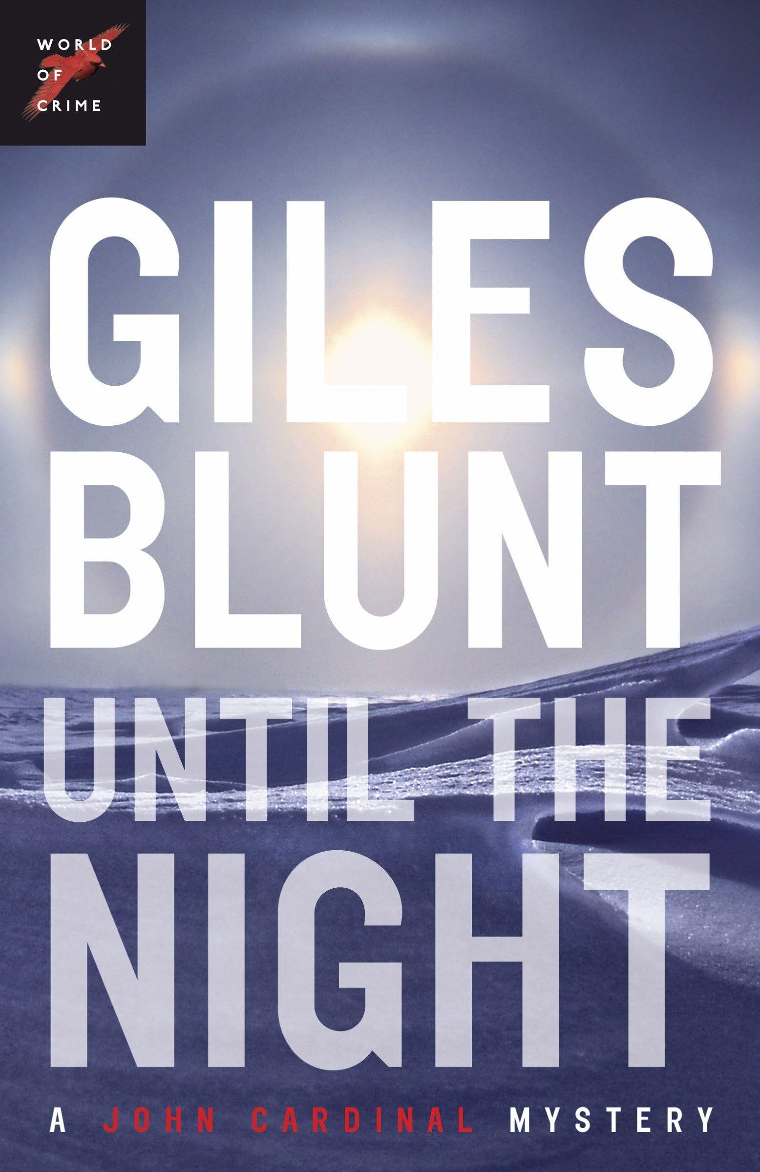 Until the Night (The John Cardinal Crime Series, Band 6) Contemporary literature