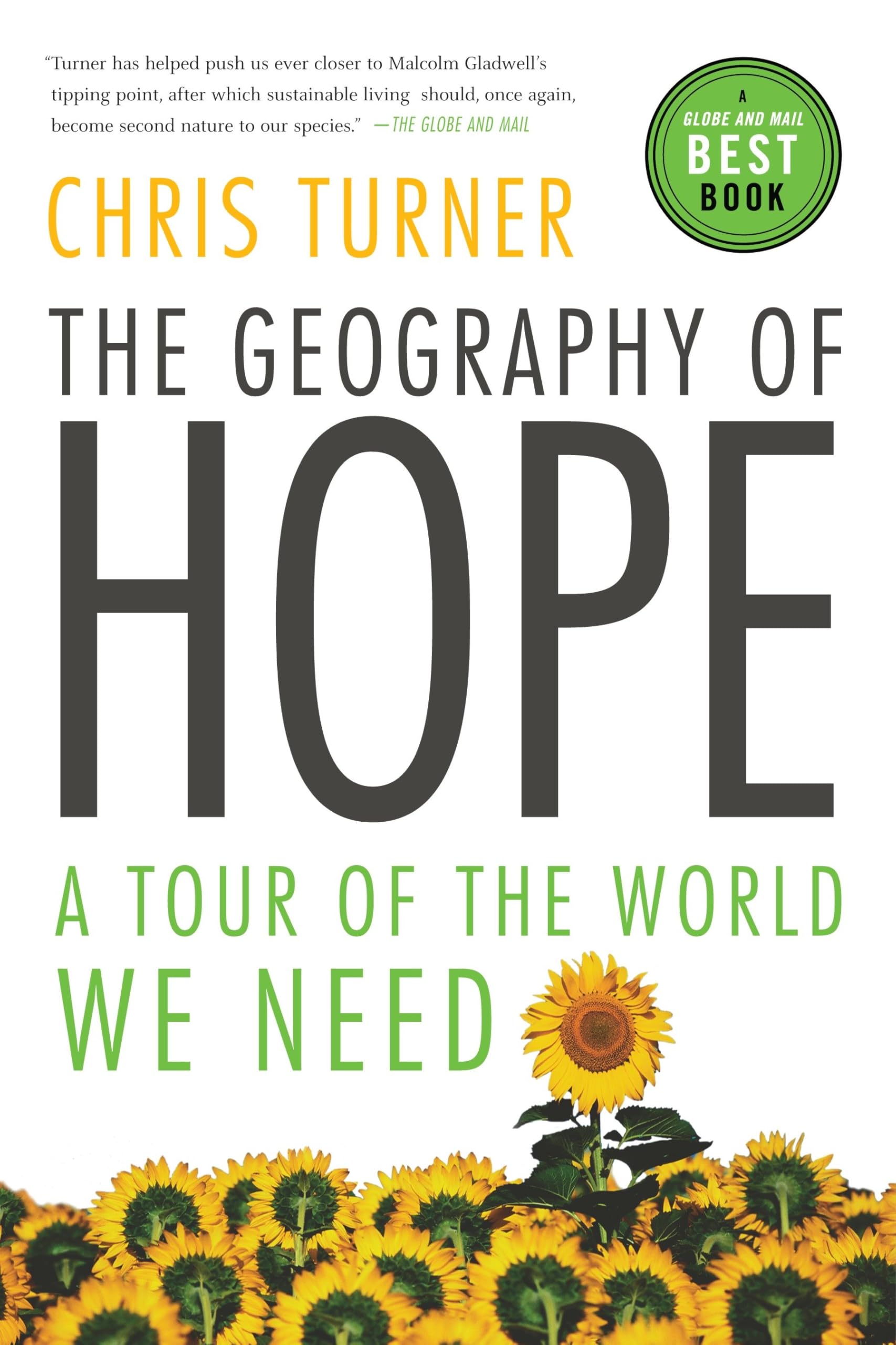 The Geography of Hope: A Tour of the World We Need Social Sciences