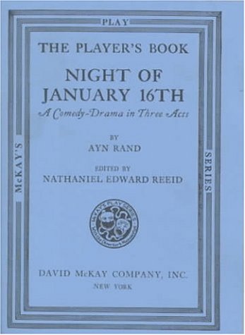 The Night of January Sixteenth: A Comedy-Drama in Three Acts (Mckay's Play) Drama